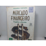 Livro Mercado Financeiro Eduardo Fortuna Gg 02 8