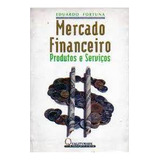 Livro Mercado Financeiro Produtos