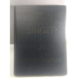 Livro Metodo Singer Corte E Costura 5 Edição 1949