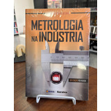 Livro Metrologia Na Industria