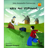 Livro Meu Avo Espanhol