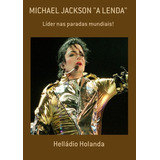 Livro Michael Jackson A Lenda