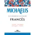 Livro Michaelis Dicionário Escolar De Jelssa Ciardi Avolio E Mára Lucia Faury Edição 3 Em Português E Francês 2016 Editora Melhoramentos