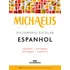 Livro Michaelis Dicionário Escolar Espanhol 3ª Ed, De Melhoramentos Editora Melhoramentos Capa Mole Em Português 2016
