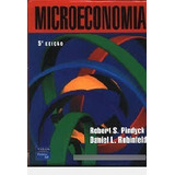 Livro Microeconomia Roberts S Pindyck E Daniel L Rubinfeld 2005 