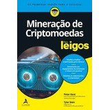 Livro Mineracao De Criptomoedas Para Leigos Peter Kent 2021
