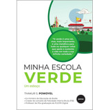Livro Minha Escola Verde, 1ª Edição 2023