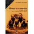 Livro Minhas Duas Estrelas - Pary Ribeiro / Ana Duarte [2009]