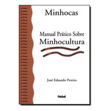 Livro Minhocas Manual Prático Sobre Minhocultura