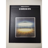 Livro Mistérios Do Desconhecido Fenômeno Ovni Time