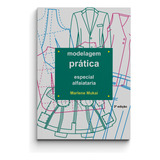 Livro Modelagem Prática Alfaiataria By Marlene Mukai