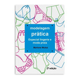 Livro Modelagem Prática Lingerie E Moda Praia Marlene Mukai