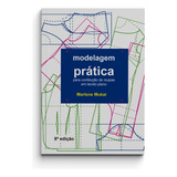 Livro Modelagem Prática Para Confecção By Marlene Mukai