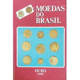 Livro Moedas Do Brasil