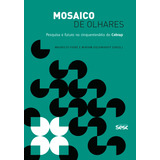 Livro Mosaico De Olhares