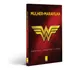 Livro Mulher-maravilha Amazona Heroína Ícone - Edição Luxo *