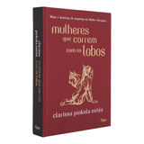 Livro Mulheres Que Correm Com Os Lobos - Capa Dura