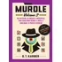 Livro Murdle De G T Karber Volume 2 Editora Intrinseca 2024