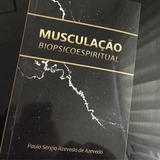 Livro Musculação Biopsicoespiritual I