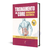 Livro Musculação Treinamento Região Abdome Anatomia Calisten