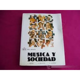 Livro Music Y Sociedad