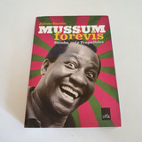 Livro Mussum Forévis Samba Mé E Trapalhôes Juliano Barreto L9575