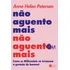 Livro Não Aguento Mais Não Aguentar Mais De Anne Helen Petersen E Renata Corrêa, Como Os Millennials Se Tornaram A Geração Do Burnout, Capa Mole 2021 Em Português Editorial Harpercollins Brasil