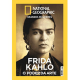 Livro National Geographic: Frida Kahlo - O Poder Da Arte (novo)
