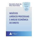 Livro Negócios Jurídicos Processuais E Análise Econômica Do Direito 1 Edição