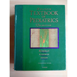 Livro Nelson Textbook Of Pediatrics Edição 17 Behrman 563s