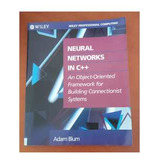 Livro Neural Networks In C An Object oriented Framework For Building Adam Blum 1992 