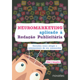 Livro Neuromarketing Aplicado À Redação Publicitária