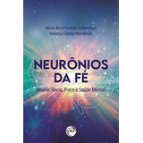 Livro Neuronios Da Fe