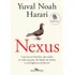 Livro Nexus: Uma Breve História Das Redes De Informação, Da Idade Da Pedra À Inteligência Artificial, De Yuval Noah Harari, 2024, Editora Companhia Das Letras.