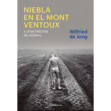 Livro Niebla En El Mont Ventoux