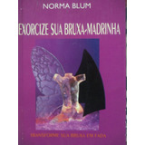 Livro Norma Blum Exorcize