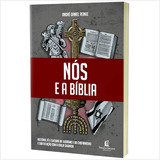 Livro Nós E A Bíblia - André Daniel Reinke, De André Daniel Reinke. Editora Thomas Nelson Em Português