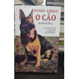 Livro Nosso Amigo O Cão