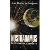 Livro Nostradamus Historiador E Profeta