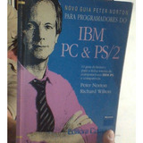 Livro Novo Guia Peter Norton Para Programadores Do Ibm Pc Ps 2 Ed Campus