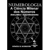 Livro Numerologia A Ciência Milenar Dos Números guia P 