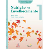 Livro Nutrição No Envelhecimento 1 Edição 2022