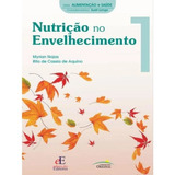 Livro Nutrição No Envelhecimento Myrian Najas E Rita De Cassia De Aquino 2022 