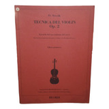 Livro O. Seveík Tecnica Del Violin Op 2 Libro Primeiro - Escuela Del Mecanismo Del Arco