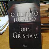 Livro O Último Jurado - John Grisham [2004]
