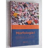 Livro O Abc Da Língua Portuguesa - Morfologia 1: Estudando As Palavras - Seleções Reader's Digest [0000]