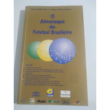 Livro O Almanaque Do Futebol Brasileiro