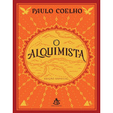 Livro O Alquimista Edição Especial Paulo Coelho Editora Sextante