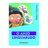 Livro O Anjo Linguarudo