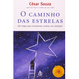 Livro O Caminho Das Estrelas Transforme Sonhos Em Realidade